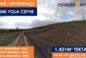 BÜYÜKKILIÇLI’DA TEKTAPU 1421M² SATILIK TARLA